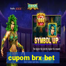 cupom brx bet